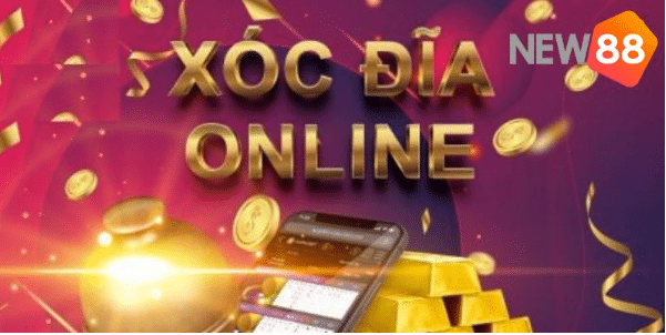 xóc đĩa đổi thưởng, xóc đĩa online trên new88