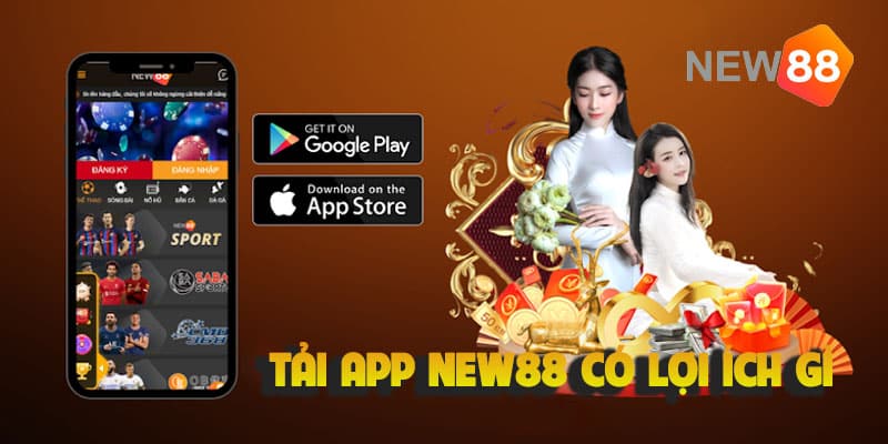 Ưu-điểm-khi-tải-app-new88