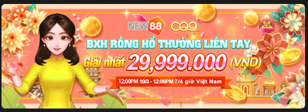 bxh rồng hổ thưởng liền tay giải nhất 29,999,000 vnđ