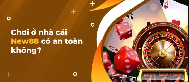 Nhà cái New88 có phải một sân chơi cá cược uy tín không?